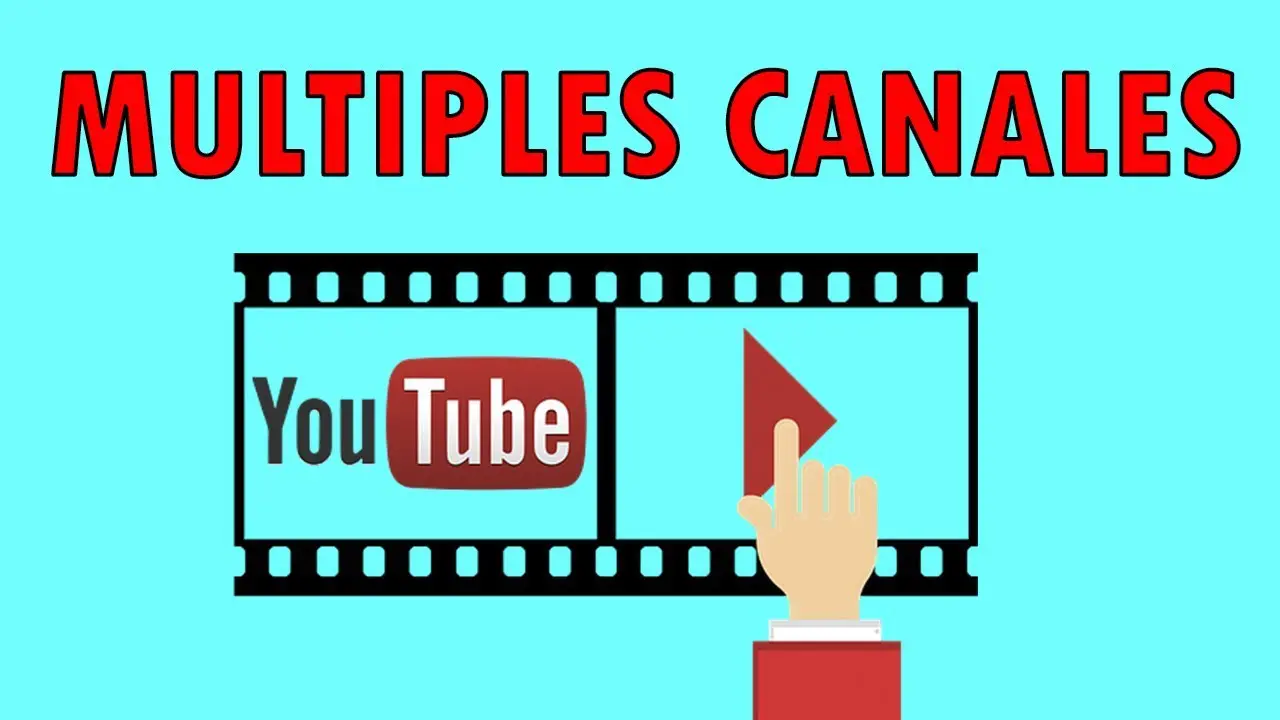 multiples canales youtube